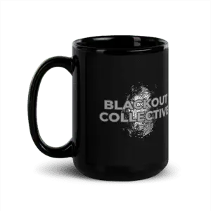 Blackout Collective Glossy Mug